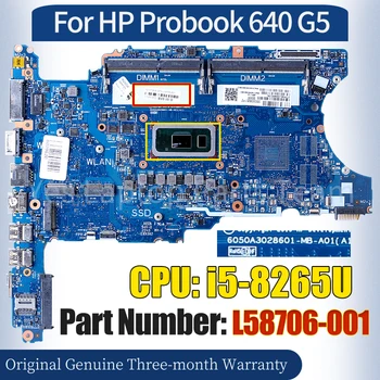 6050A3028601 Для HP Probook 640 G5 Материнская Плата Ноутбука L58706-001 SRFFX i5-8265U 100％ Протестированная Материнская плата Ноутбука